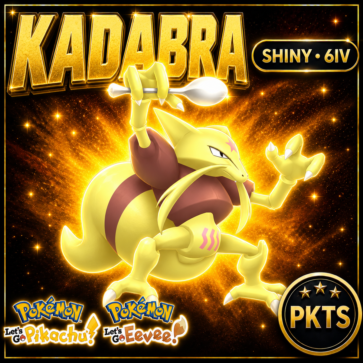 Shiny Kadabra 6IV — Pokémon Let’s Go Pikachu & Let’s Go Eevee — PKTS