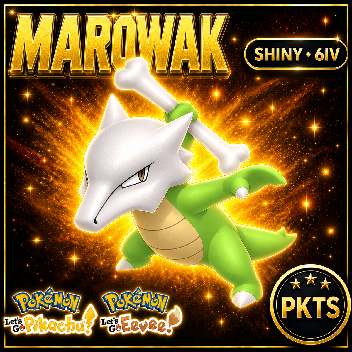Shiny Marowak 6IV — Pokémon Let’s Go Pikachu & Let’s Go Eevee — PKTS
