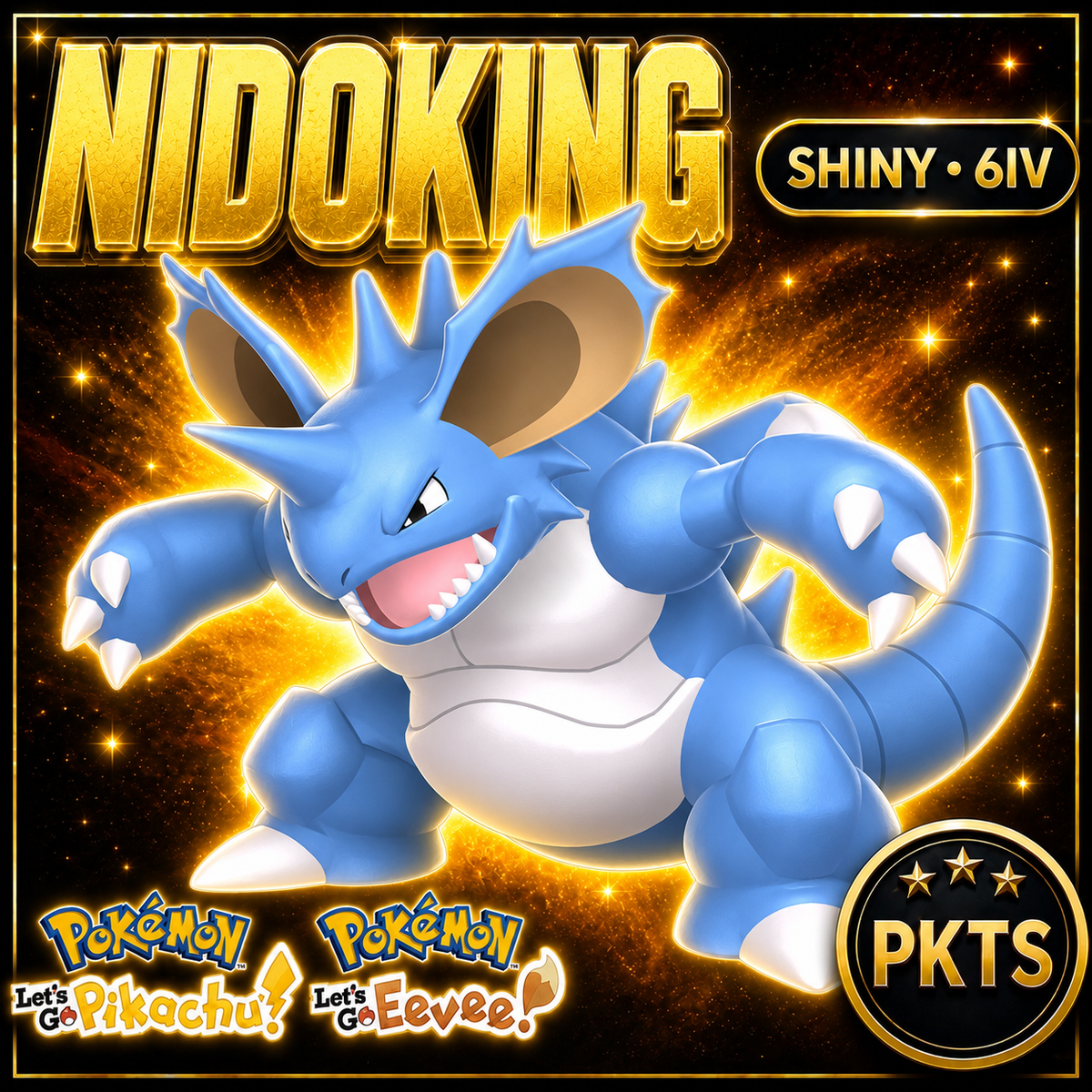 Shiny Nidoking 6IV — Pokémon Let’s Go Pikachu & Let’s Go Eevee — PKTS