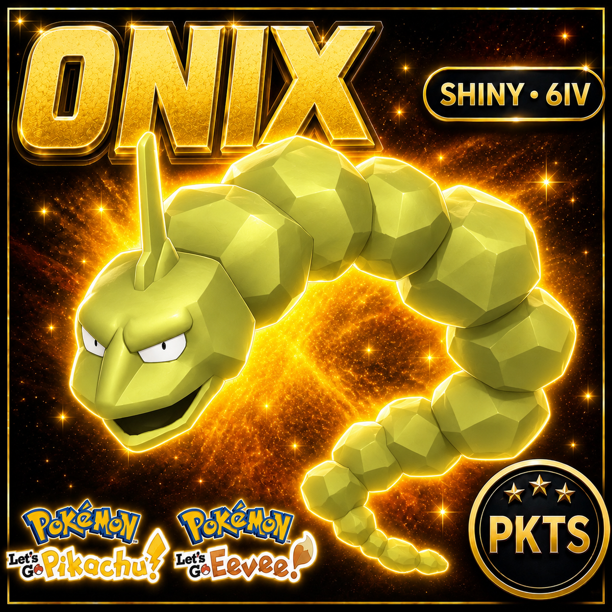 Shiny Onix 6IV — Pokémon Let’s Go Pikachu & Let’s Go Eevee — PKTS
