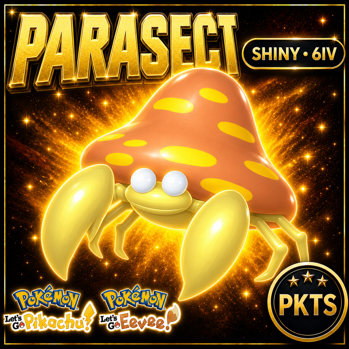 Shiny Parasect 6IV — Pokémon Let’s Go Pikachu & Let’s Go Eevee — PKTS