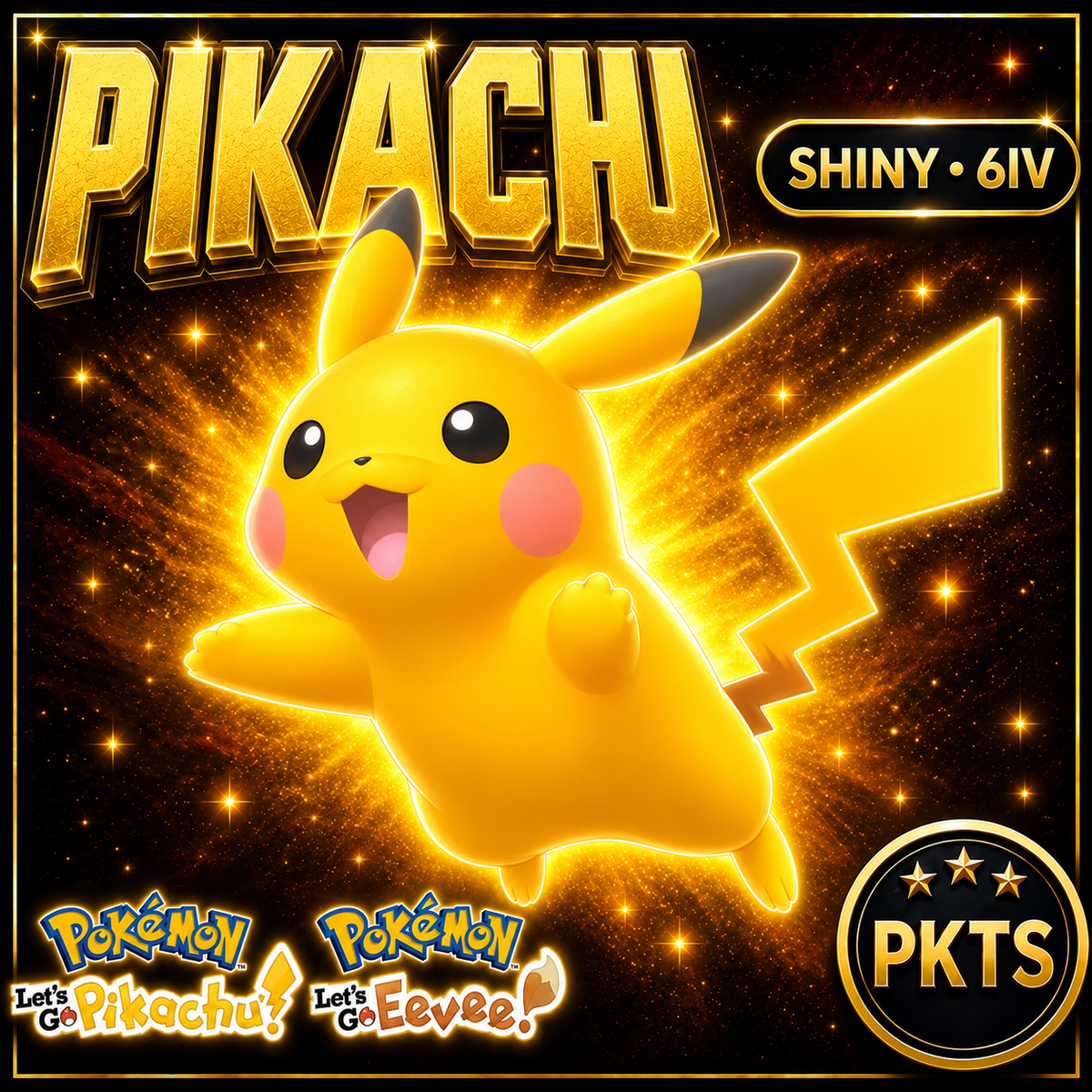 Shiny Pikachu 6IV — Pokémon Let’s Go Pikachu & Let’s Go Eevee — PKTS