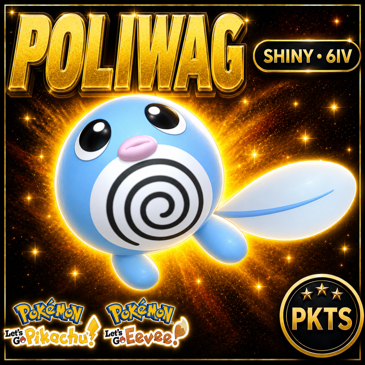Shiny Poliwag 6IV — Pokémon Let’s Go Pikachu & Let’s Go Eevee — PKTS