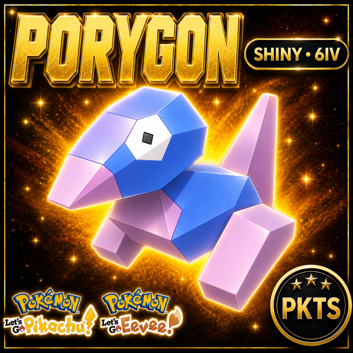 Shiny Porygon 6IV — Pokémon Let’s Go Pikachu & Let’s Go Eevee — PKTS