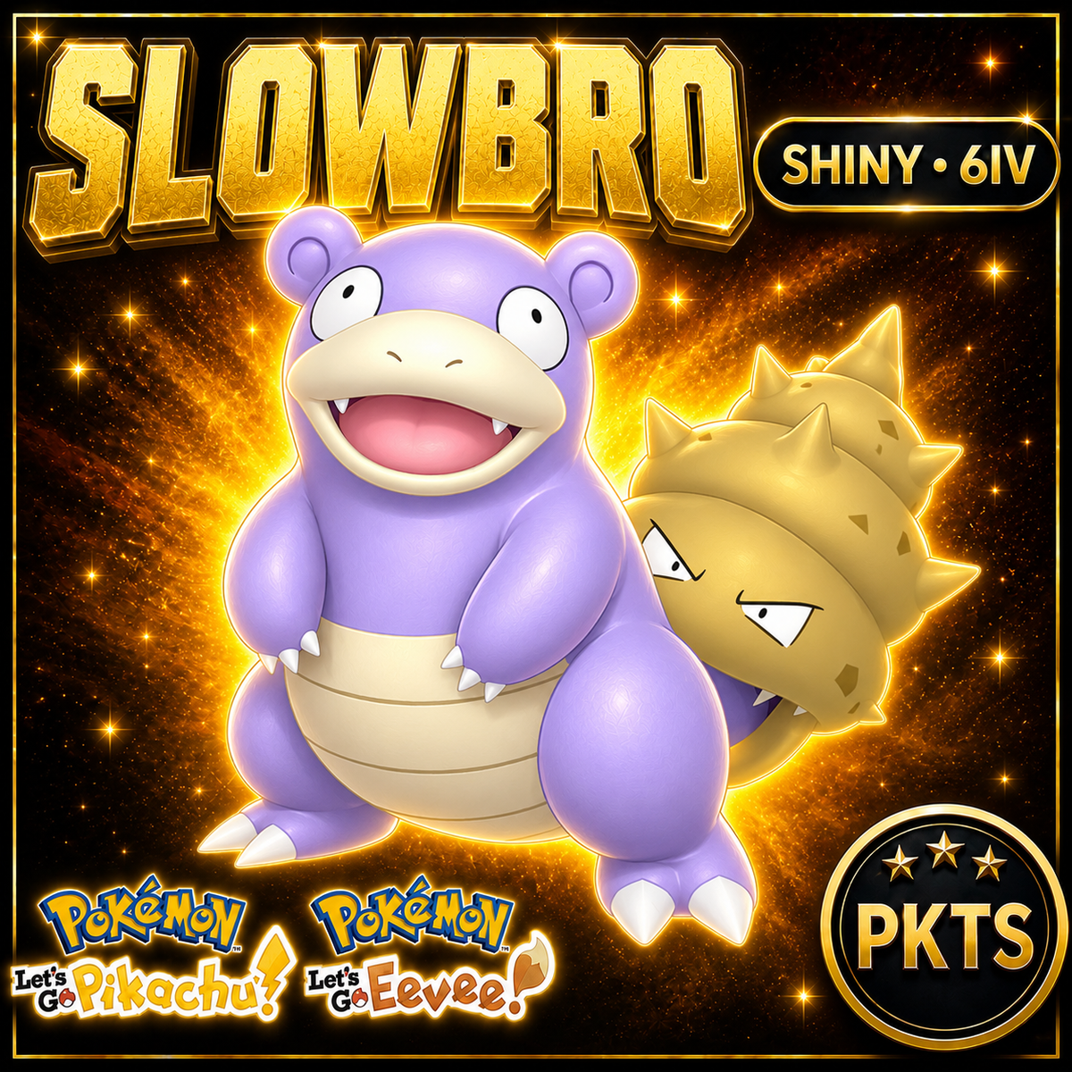 Shiny Slowbro 6IV — Pokémon Let’s Go Pikachu & Let’s Go Eevee — PKTS