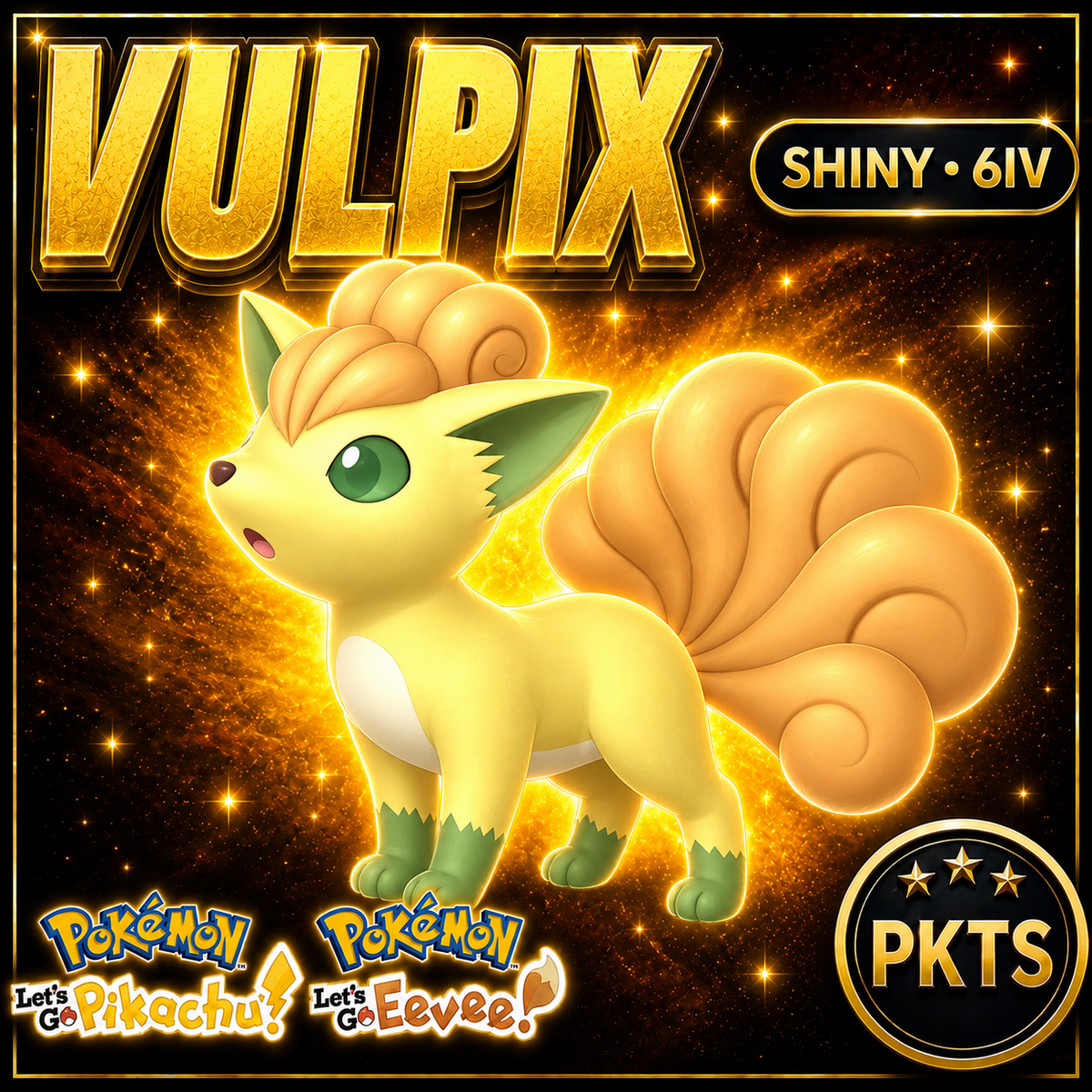 Shiny Vulpix 6IV — Pokémon Let’s Go Pikachu & Let’s Go Eevee — PKTS