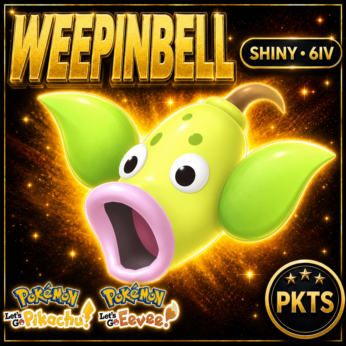 Shiny Weepinbell 6IV — Pokémon Let’s Go Pikachu & Let’s Go Eevee — PKTS