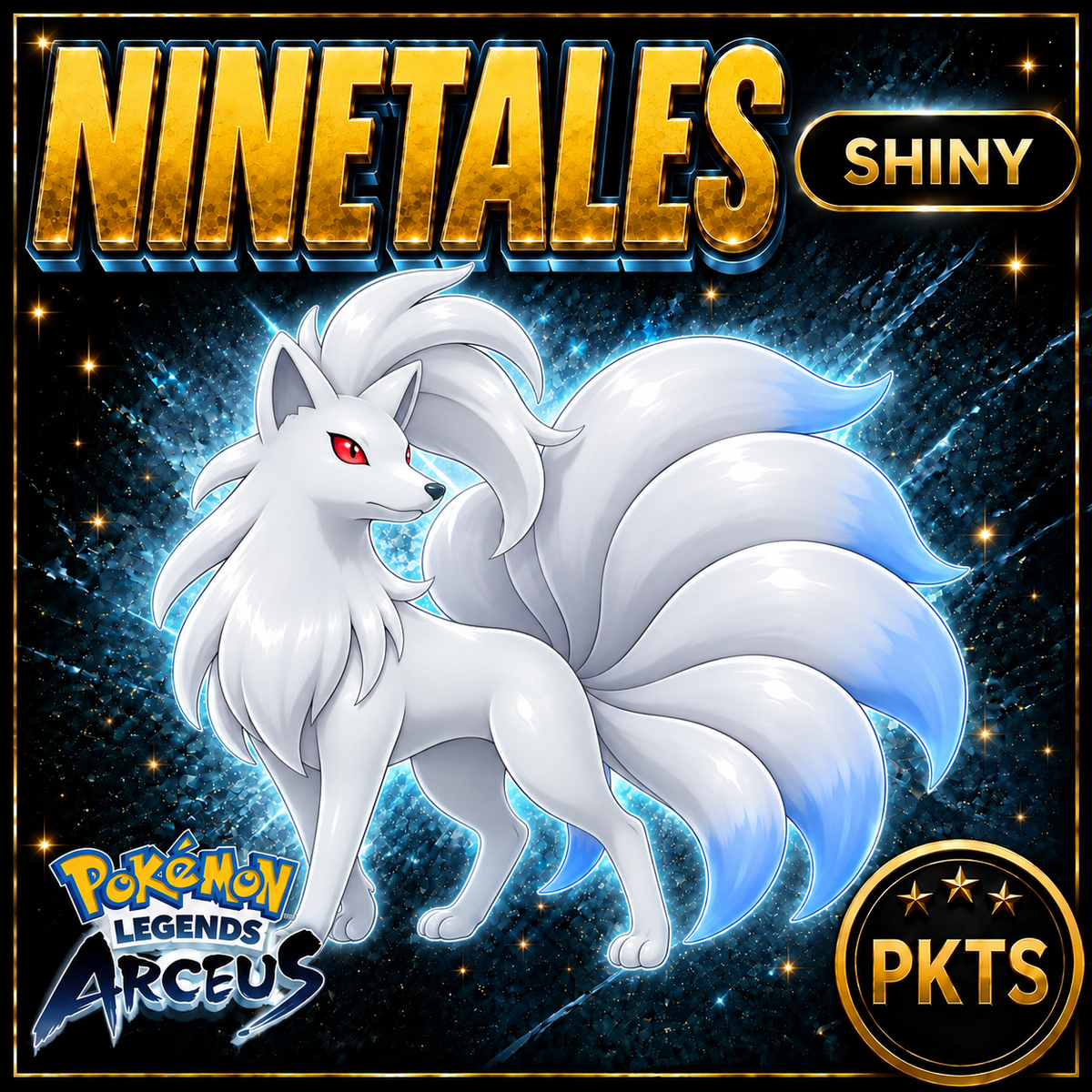 Shiny Ninetales Pokémon Legends Arceus - PKTS